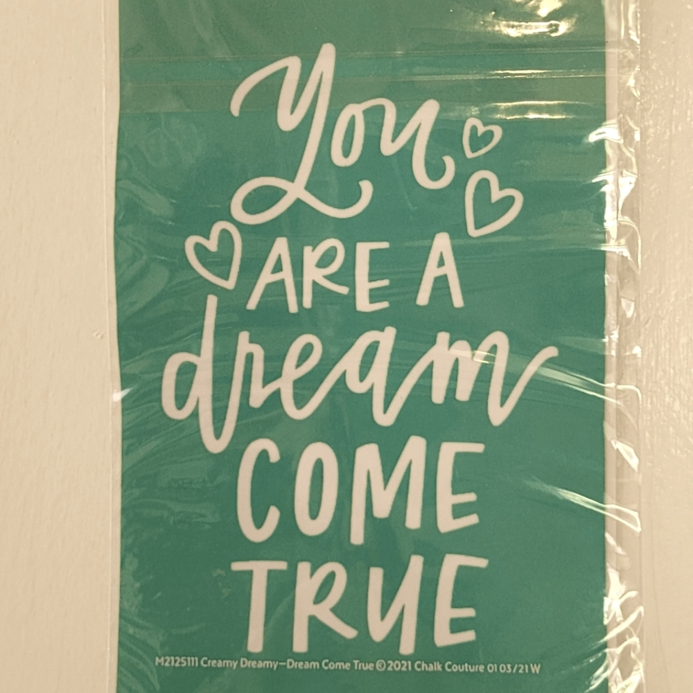 Chalk Coture Reusable Transfer You Are A Dream Come True